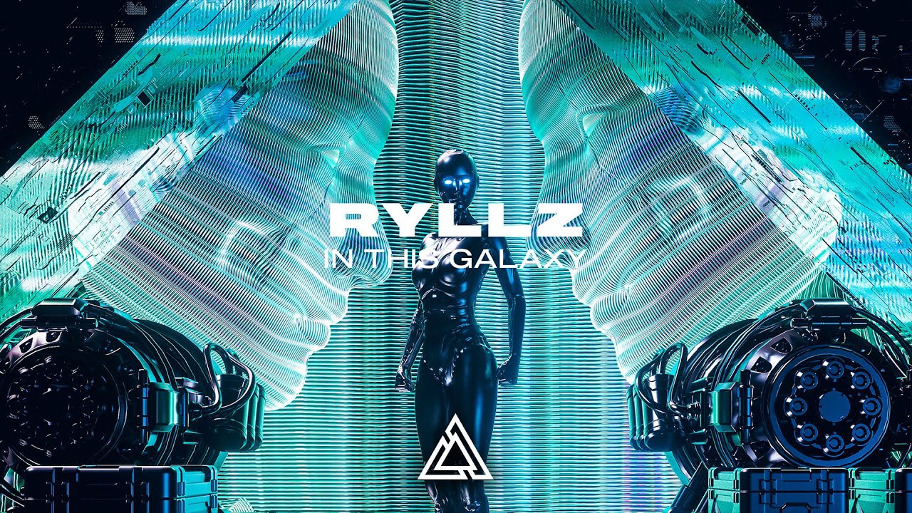RYLLZ – In This Galaxy | FUTURE BOUNCE RYLLZ – In This Galaxy | FUTURE BOUNCE