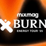 Izgaranje energije i MixMag najavljuju Burn Energy Tour 2025 – Novosti