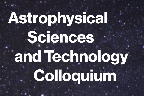 Kolokvij o astrofizičkim znanostima i tehnologiji: Praćenje podataka – Kako je jurnjava za znatiželjom proširila moj svemir