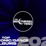 Nocturnal Times: Najbolji elektronički/plesni albumi 2025.