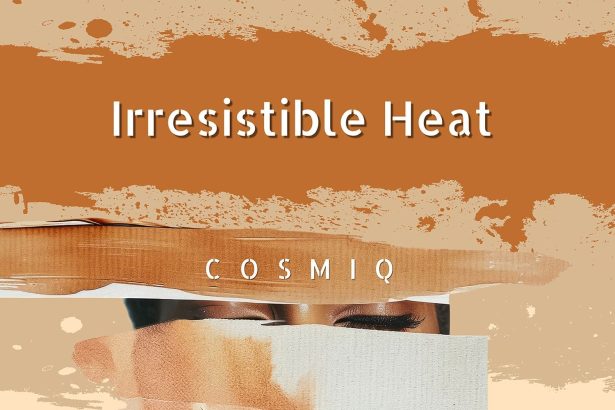 Cosmiq predstavlja novi dance/pop singl Irresistible Heat