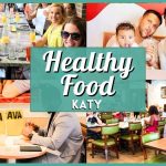 Zdrava hrana u Katy – najbolji restorani i obroci za zdravlje u 2026.