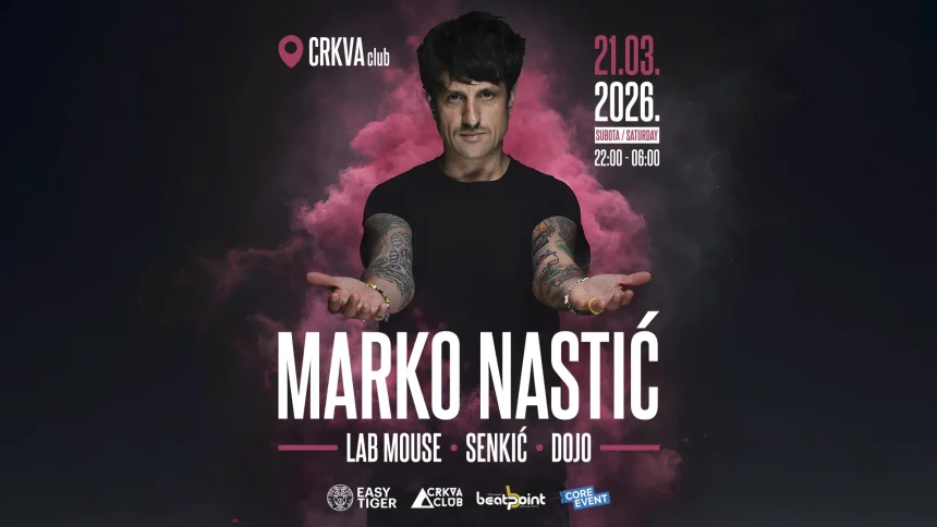 Marko Nastić plays Club Crkva in Rijeka on March 21 with support from Lab Mouse, Senkić and Dojo.