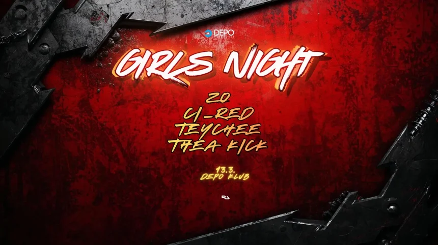 Girls Night Brings Zo, Ci_red, Teychee and Thea Kick to Depo Klub