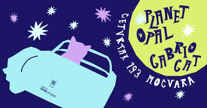 Planet Opal and Cabrio Cat Announced for Močvara Show