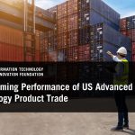 The Concerning Trends in US Advanced Technology Product Trade