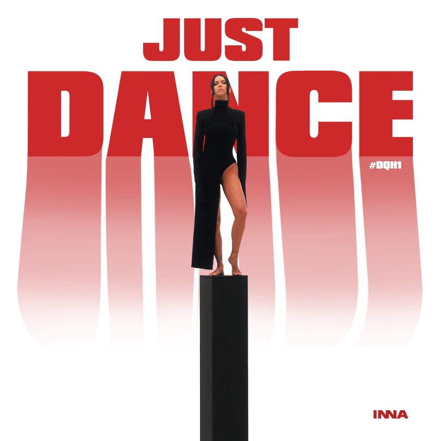 INNA Unveils New Album “Just Dance” from Dance Queen’s Residence