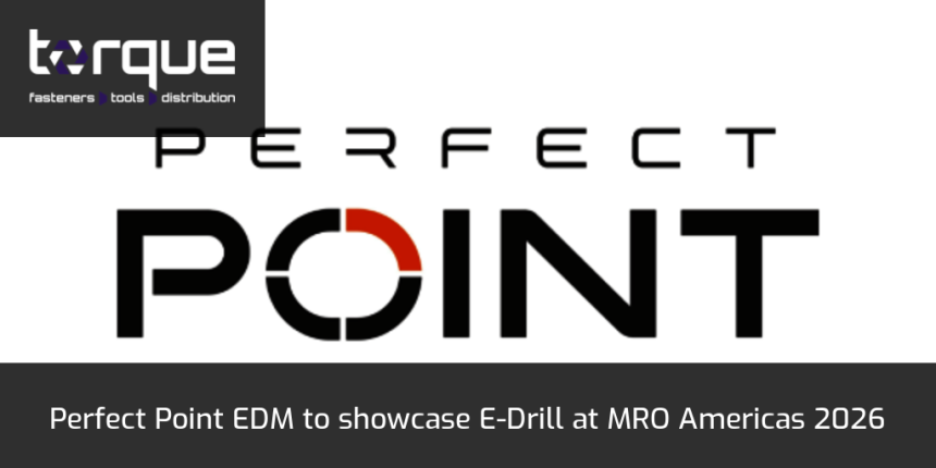 perfect point edm showcase e drill mro americas 2026