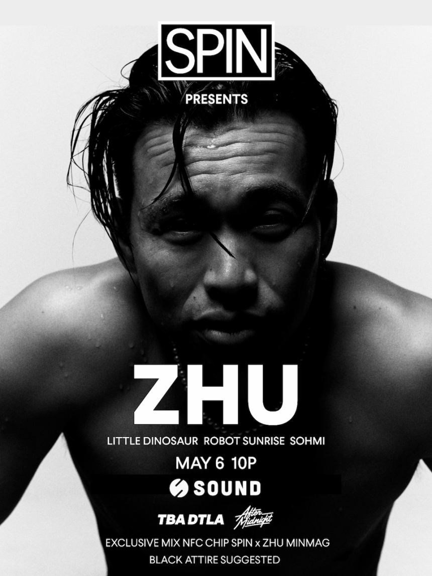 SPIN x ZHU SOUND MAY 6 Poster Grid Final