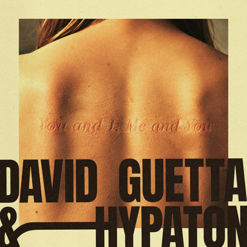 davud guetta me and you and you and me