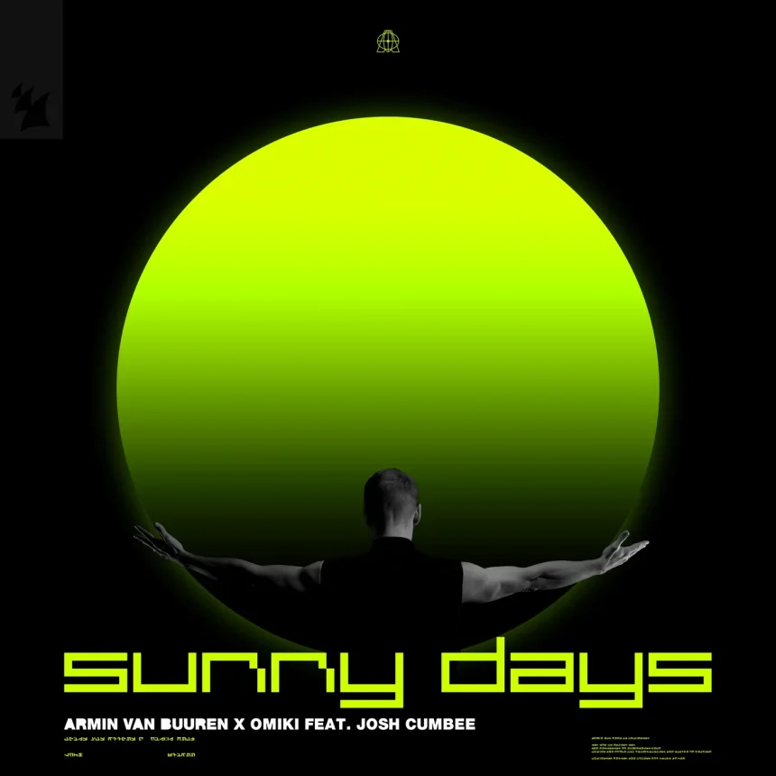 OMIKI remix of Sunny Days by Armin van Buuren and Josh Cumbee